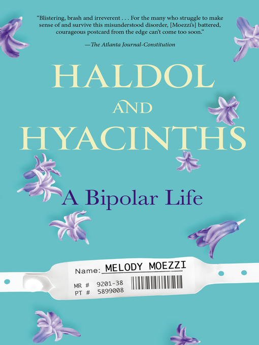 Title details for Haldol and Hyacinths by Melody Moezzi - Available